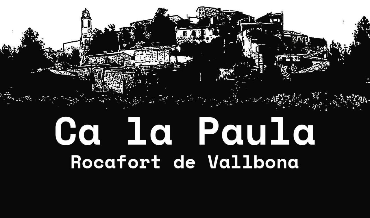 Ca La Paula Apartment Rocafort de Vallbona Bagian luar foto